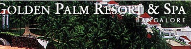Golden Palm Resort & Spa - Bangalore, Spa Resorts in India